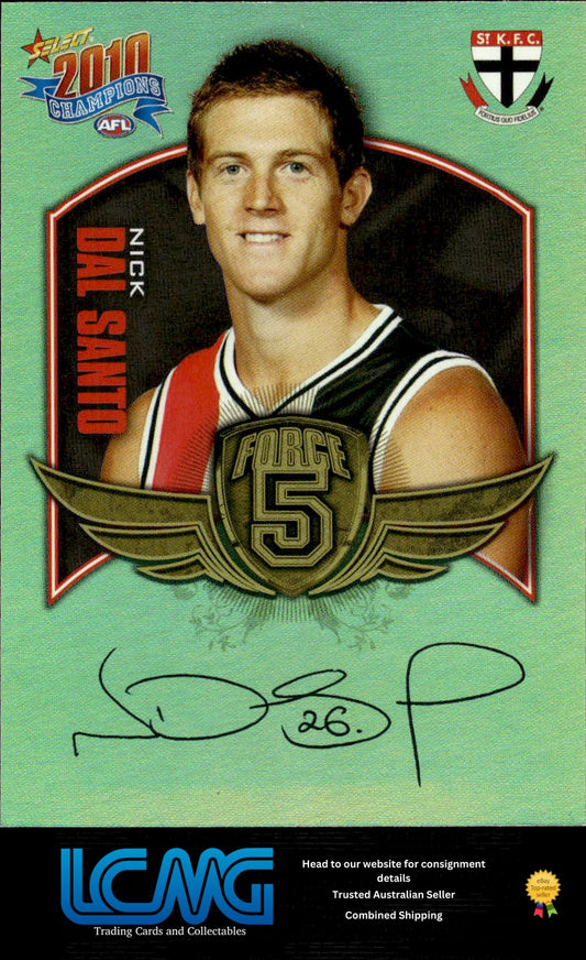 2010 Select AFL Champions Force 5 Gold Foil Signature Nick Dal Santo FFS63