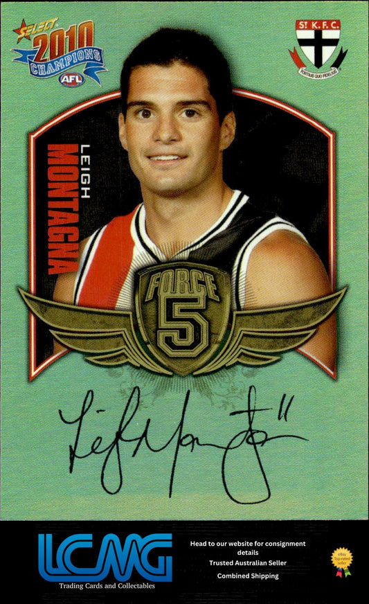 2010 Select AFL Champions Force 5 Gold Foil Signature Leigh Montagna FFS62