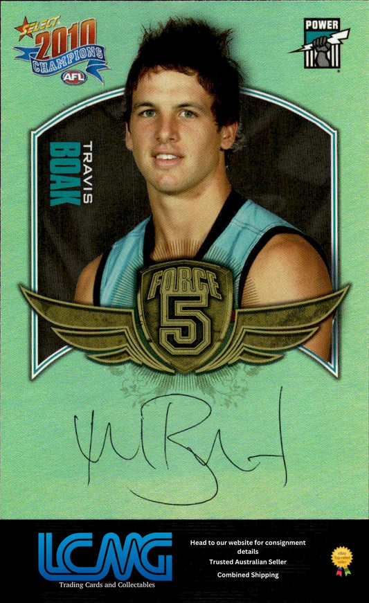 2010 Select AFL Champions Force 5 Gold Foil Signature Travis Boak FFS55