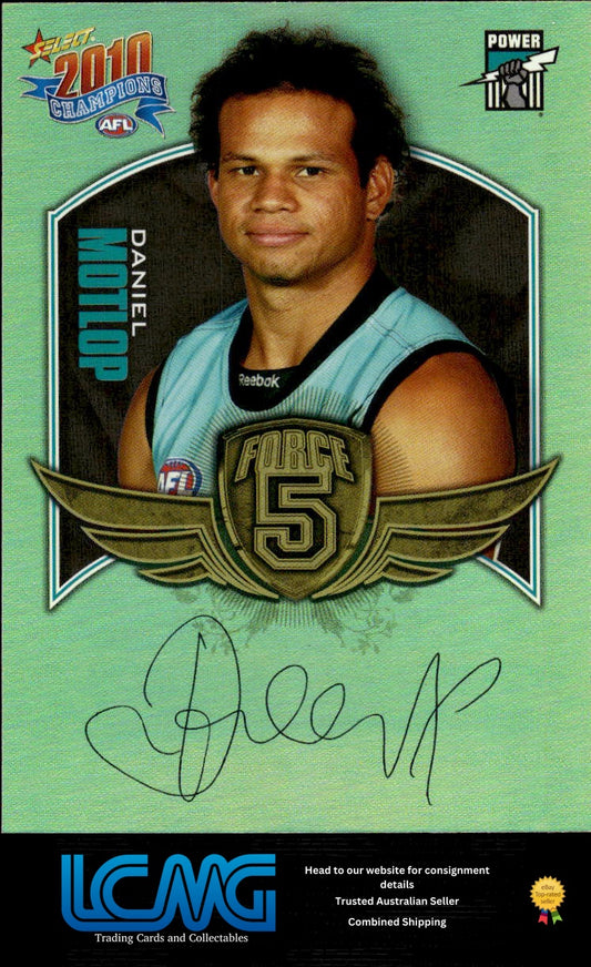 2010 Select AFL Champions Force 5 Gold Foil Signature Daniel Motlop FFS 52