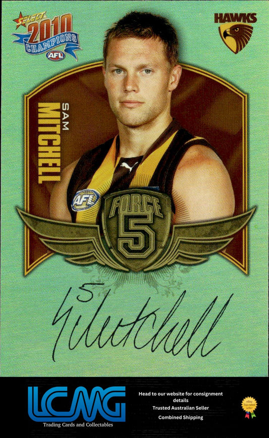 2010 Select AFL Champions Force 5 Gold Foil Signature Sam Mitchell FFS36