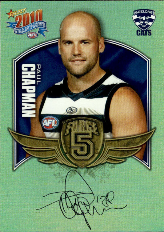 2010 Select AFL Champions Force 5 Gold Foil Signature Paul Chapman FFS35