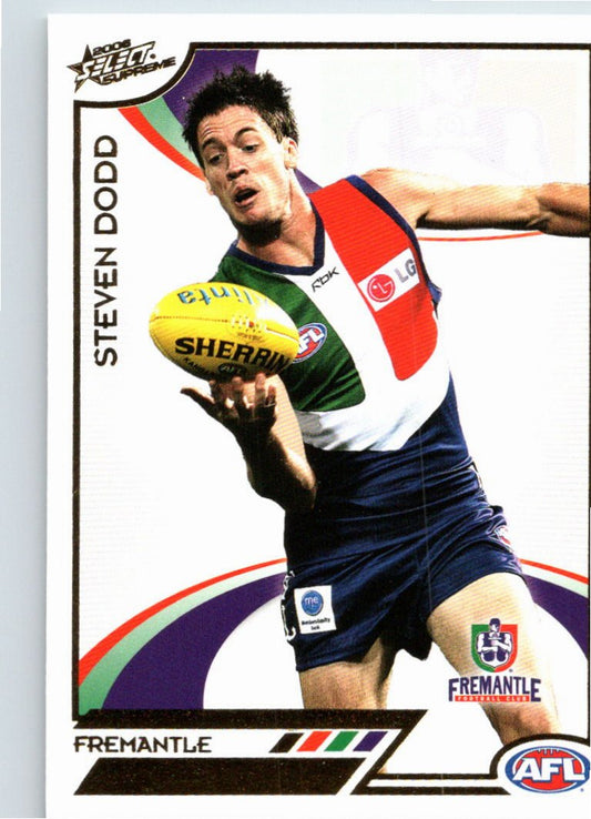 STEVE DODD #73 2006 Select AFL Supreme