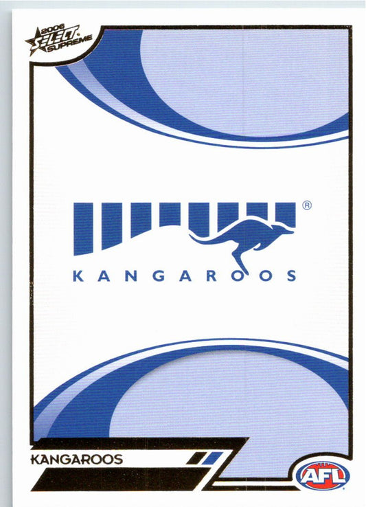 KANGAROOS LOGO #99 2006 Select AFL Supreme