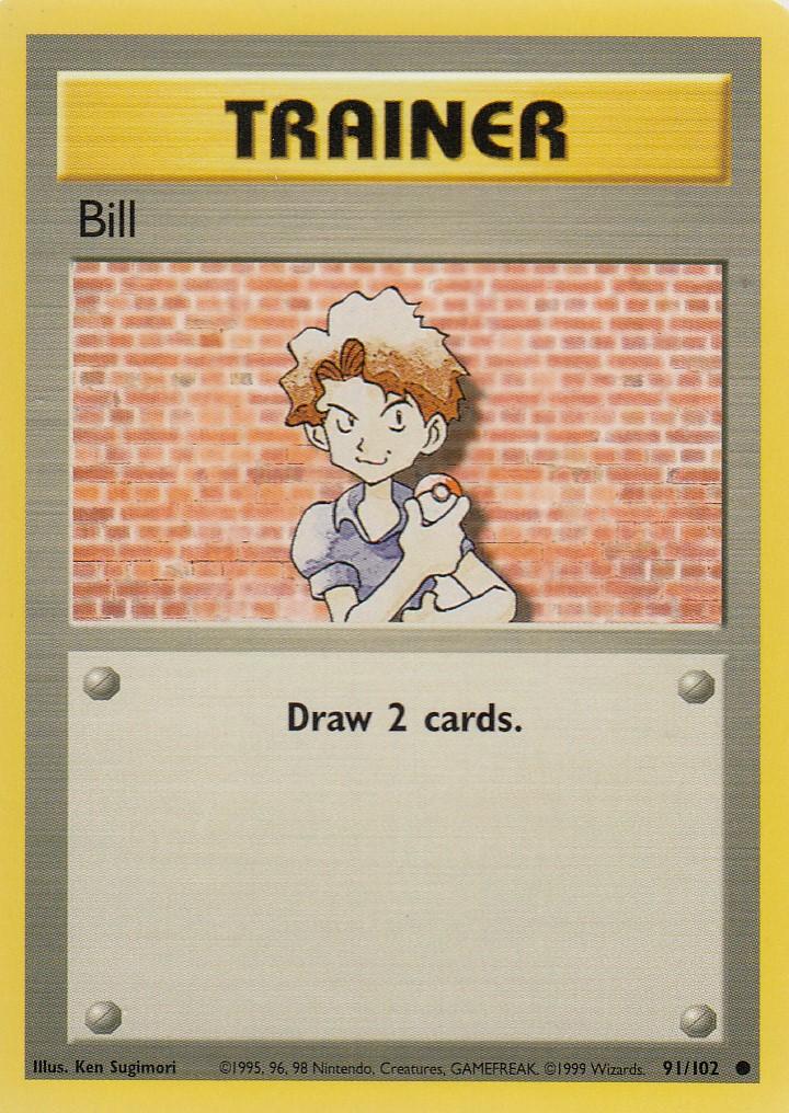 Bill 91/102 Base Set Unlimited Common