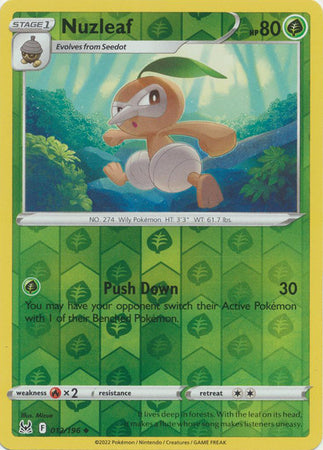 Nuzleaf 012/196 Reverse Holo Lost Origin