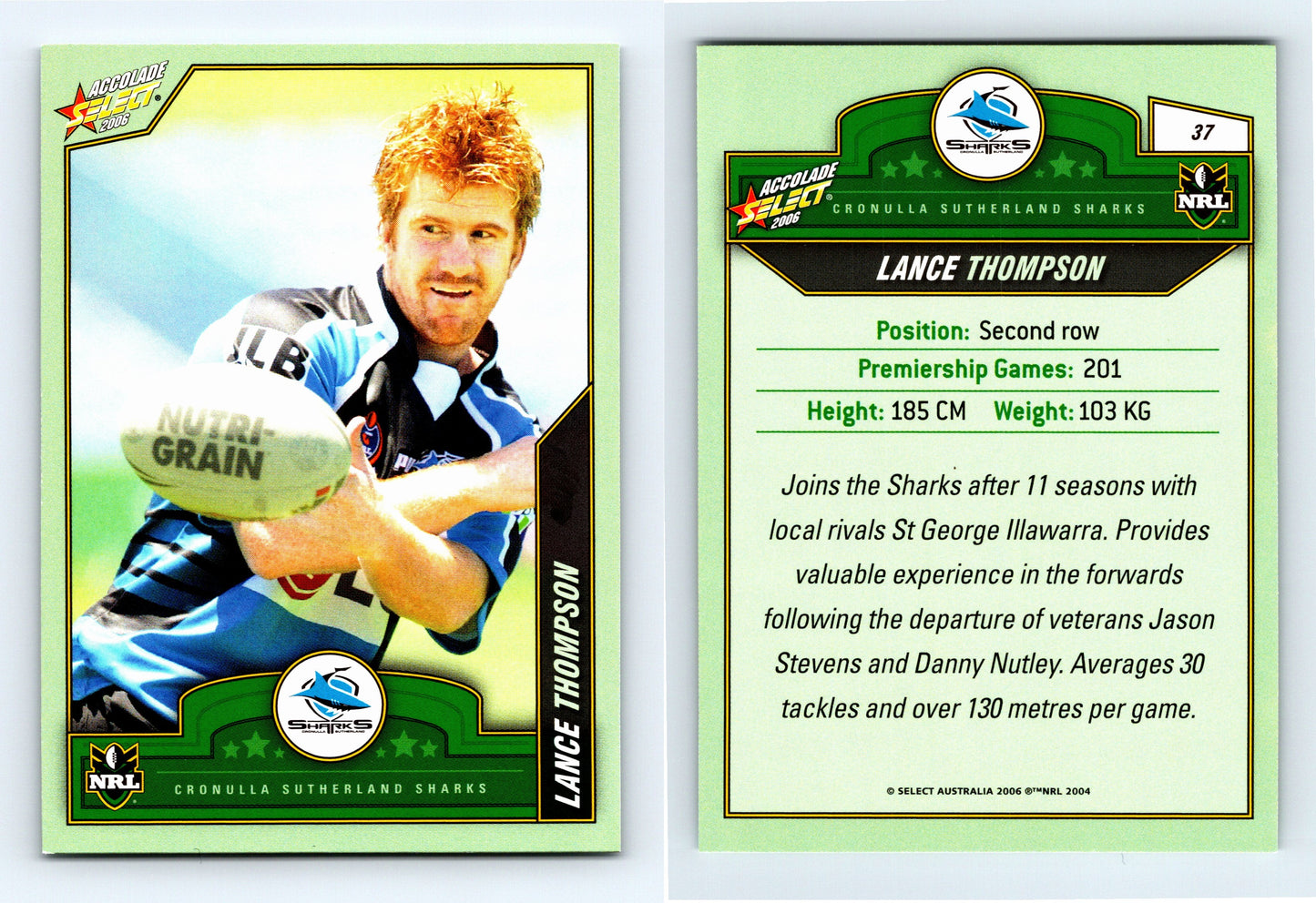 #37 LANCE THOMPSON 2006 Select NRL Accolade