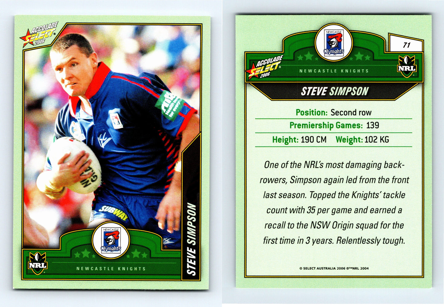 #71 STEVE SIMPSON 2006 Select NRL Accolade