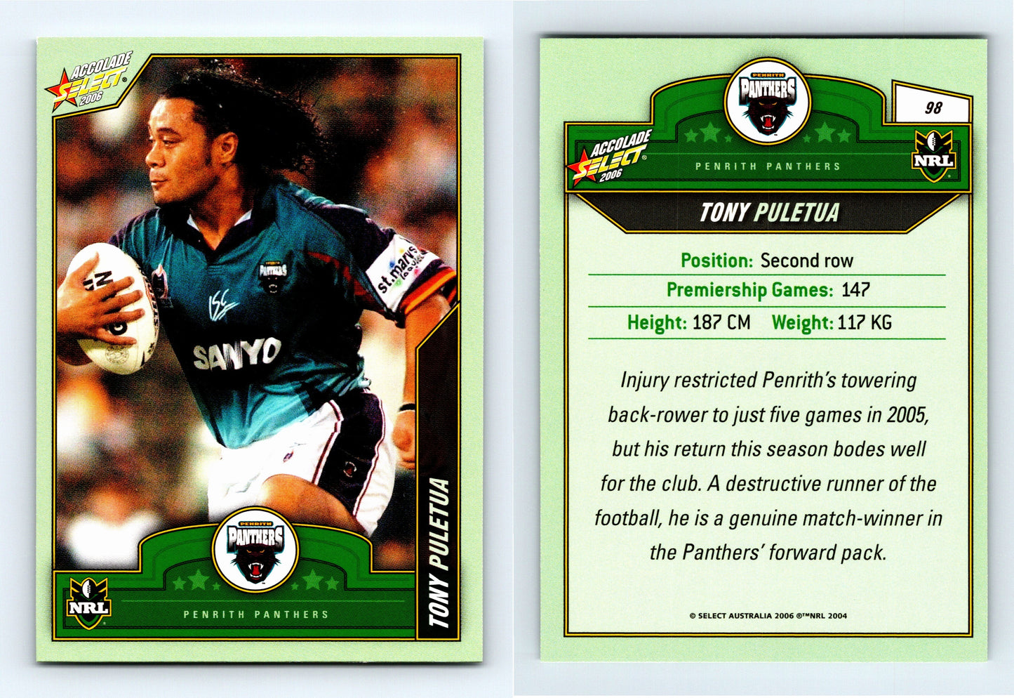 #98 TONY PULETUA 2006 Select NRL Accolade