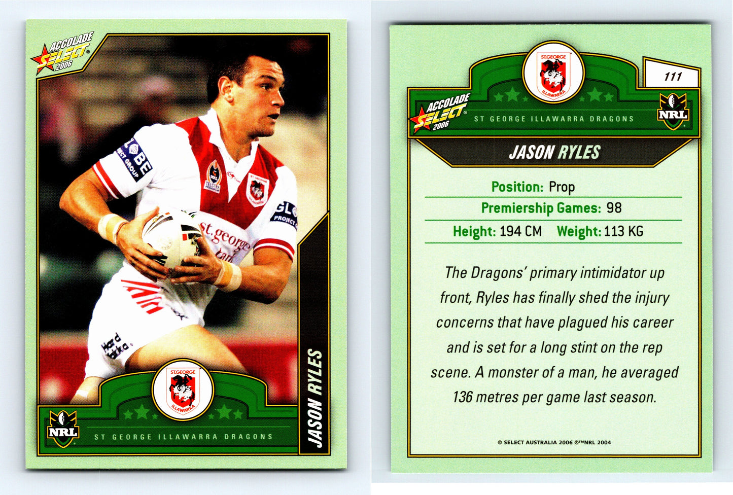 #111 JASON RYLES 2006 Select NRL Accolade