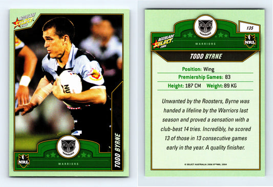 #135 TODD BYRNE 2006 Select NRL Accolade