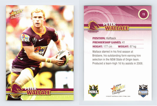 #15 PETER WALLACE 2009 Select NRL Champions
