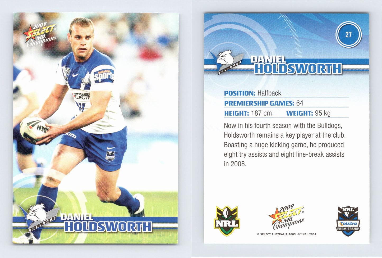 #27 DANIEL HOLDSWORTH 2009 Select NRL Champions