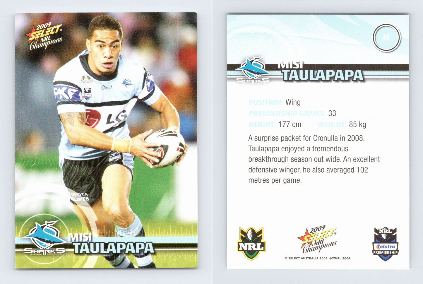 #48 MISI TAULAPAPA 2009 Select NRL Champions