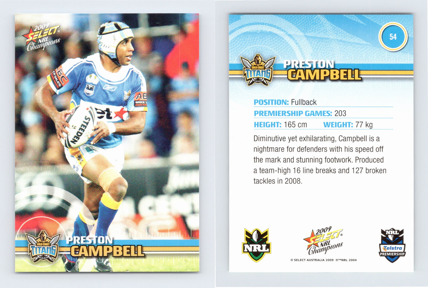 #54 PRESTON CAMPBELL 2009 Select NRL Champions