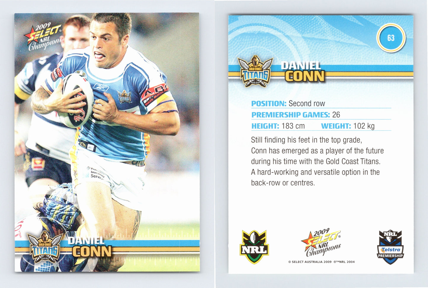 #63 DANIEL CONN 2009 Select NRL Champions