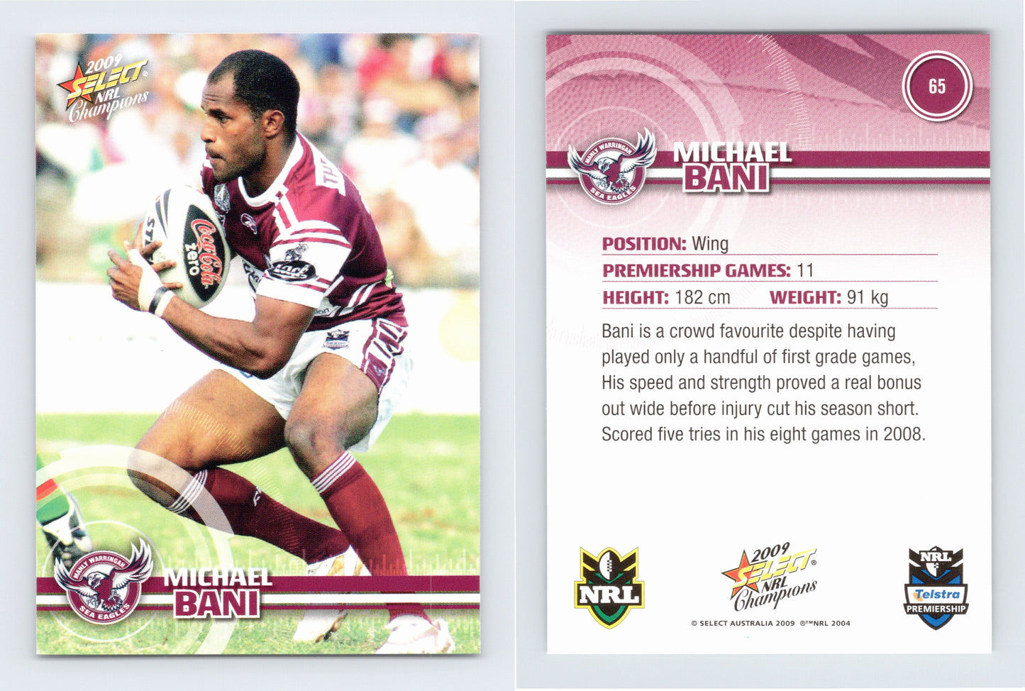 #65 MICHAEL BANI 2009 Select NRL Champions