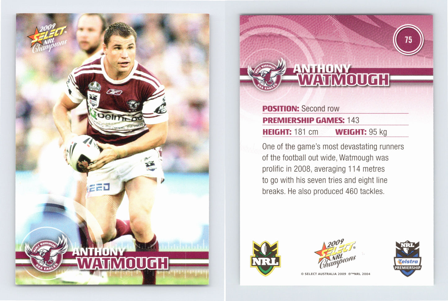 #75 ANTHONY WATMOUGH 2009 Select NRL Champions