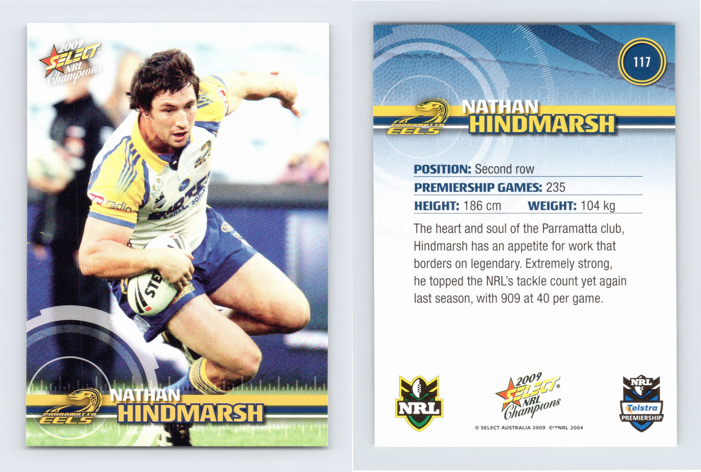 #117 NATHAN HINDMARSH 2009 Select NRL Champions