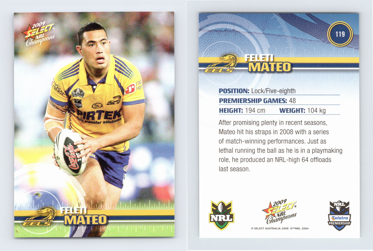 #119 FELETI MATEO 2009 Select NRL Champions