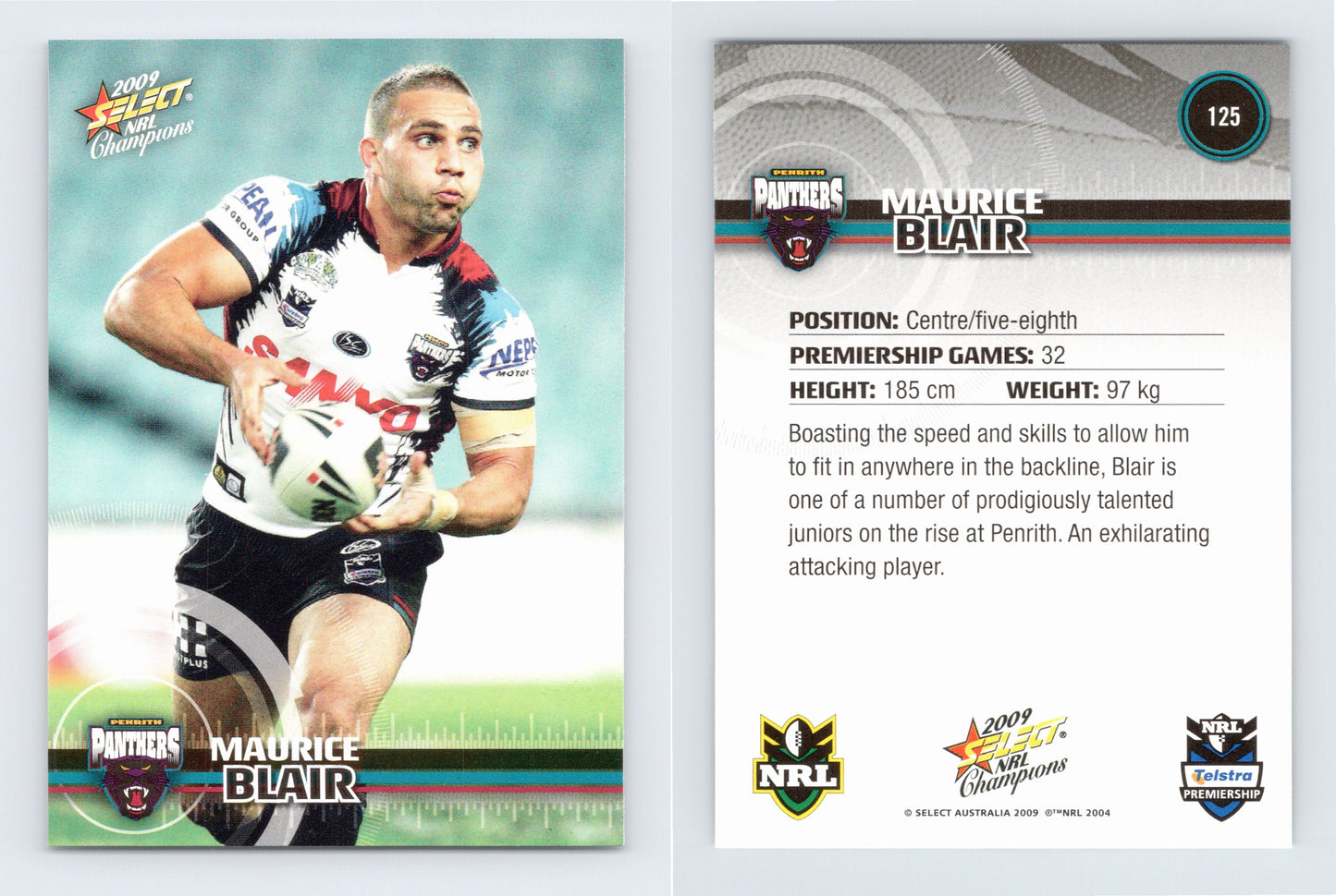 #125 MAURICE BLAIR 2009 Select NRL Champions