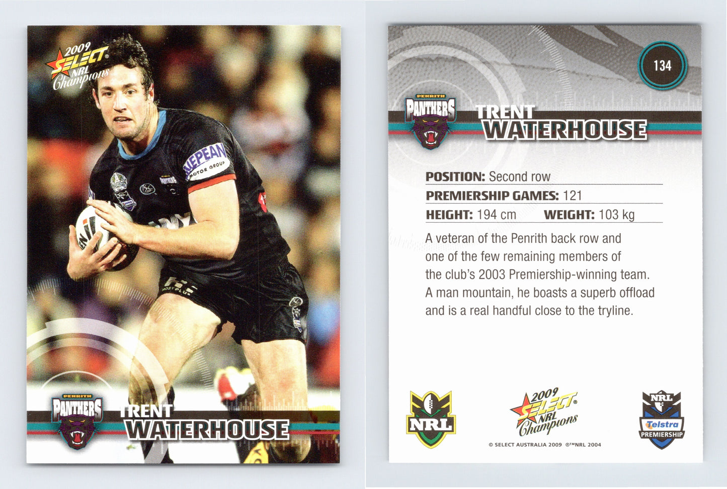 #134 TRENT WATERHOUSE 2009 Select NRL Champions