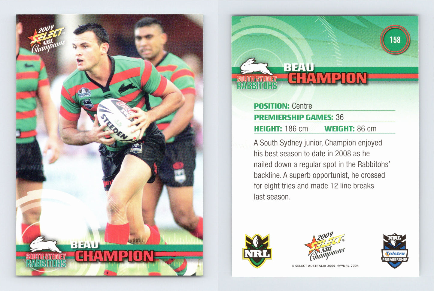 #158 BEAU CHAMPION 2009 Select NRL Champions