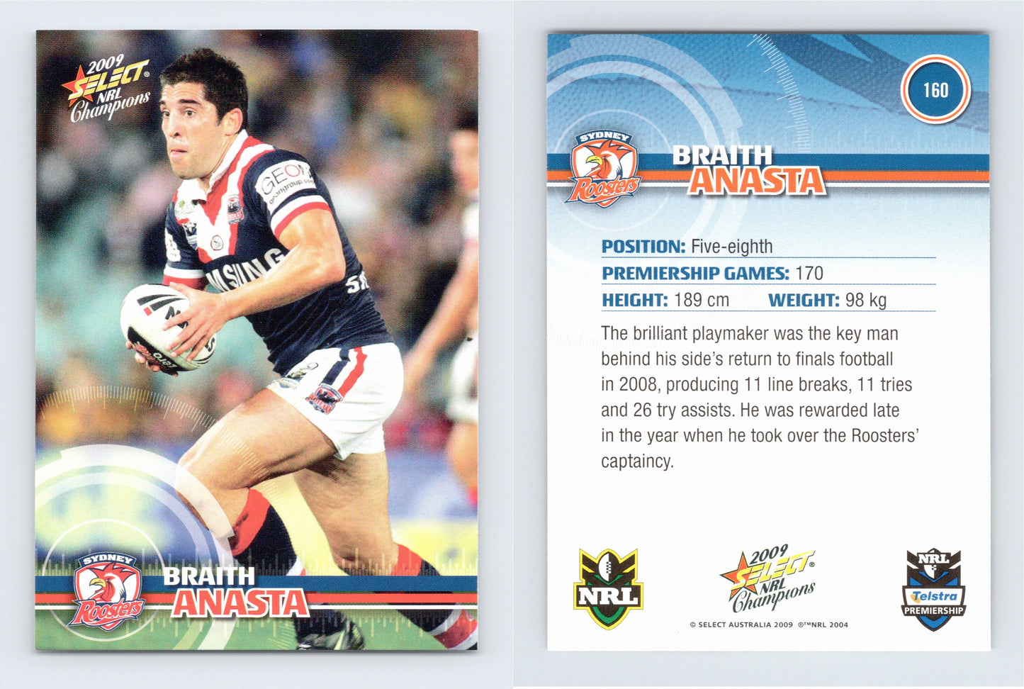 #160 BRAITH ANASTA 2009 Select NRL Champions