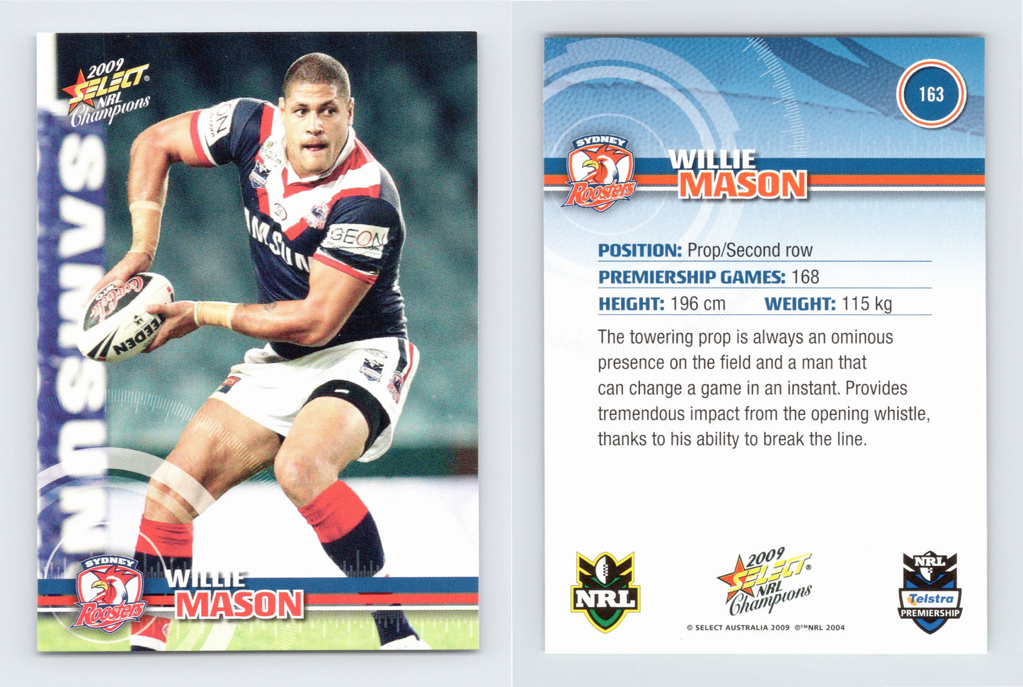 #163 WILLIE MASON 2009 Select NRL Champions