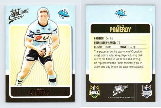 #49 BEN POMEROY 2009 Select NRL Classic