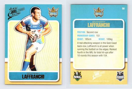 #58 ANTHONY LAFFRANCHI 2009 Select NRL Classic