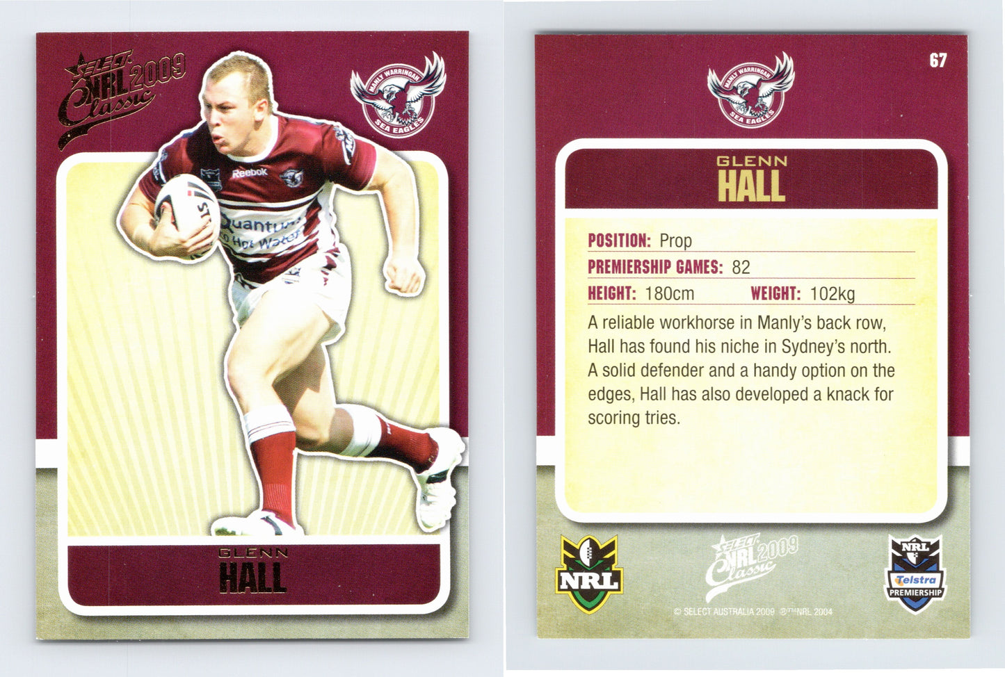 #67 GLENN HALL 2009 Select NRL Classic