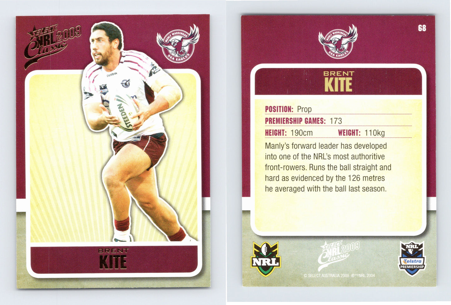 #68 BRENT KITE 2009 Select NRL Classic