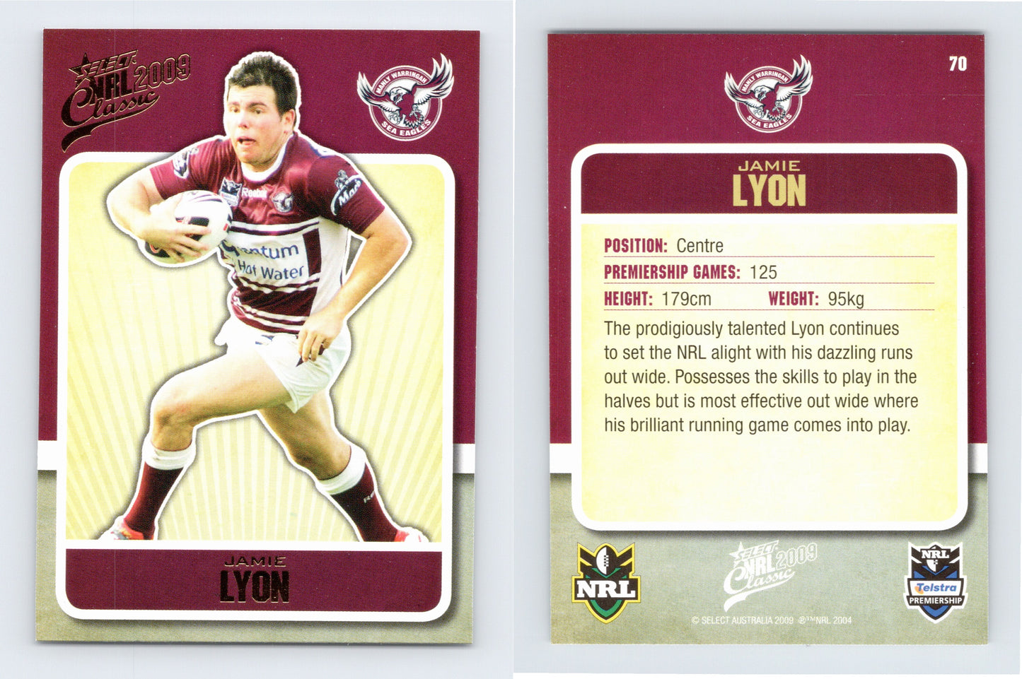 #70 JAMIE LYON 2009 Select NRL Classic