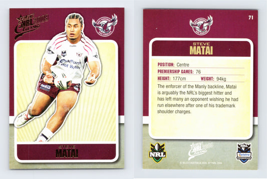 #71 STEVE MATAI 2009 Select NRL Classic