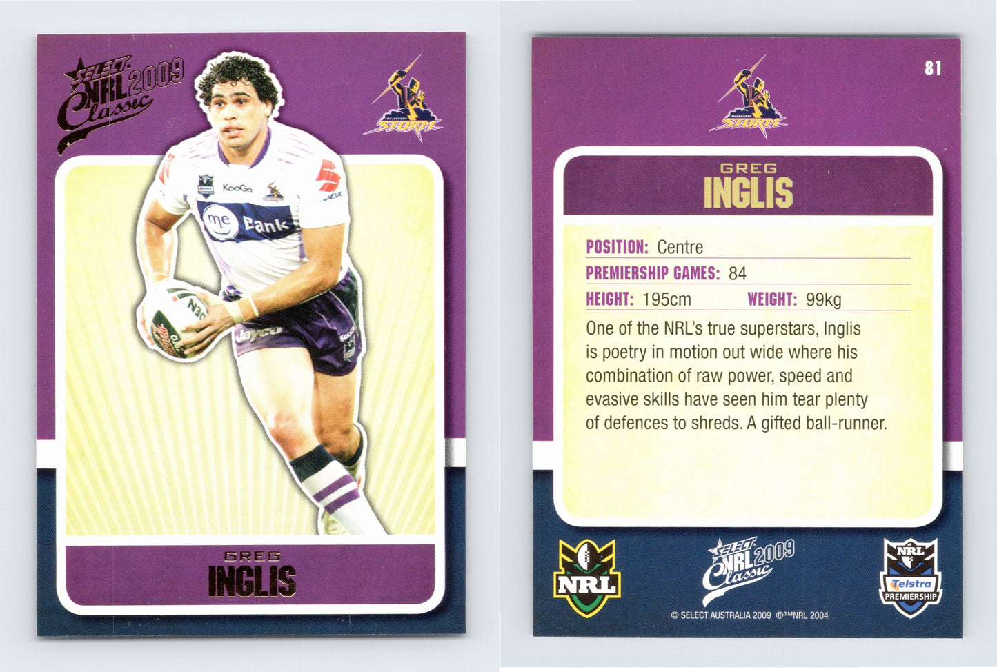 #81 GREG INGLIS 2009 Select NRL Classic