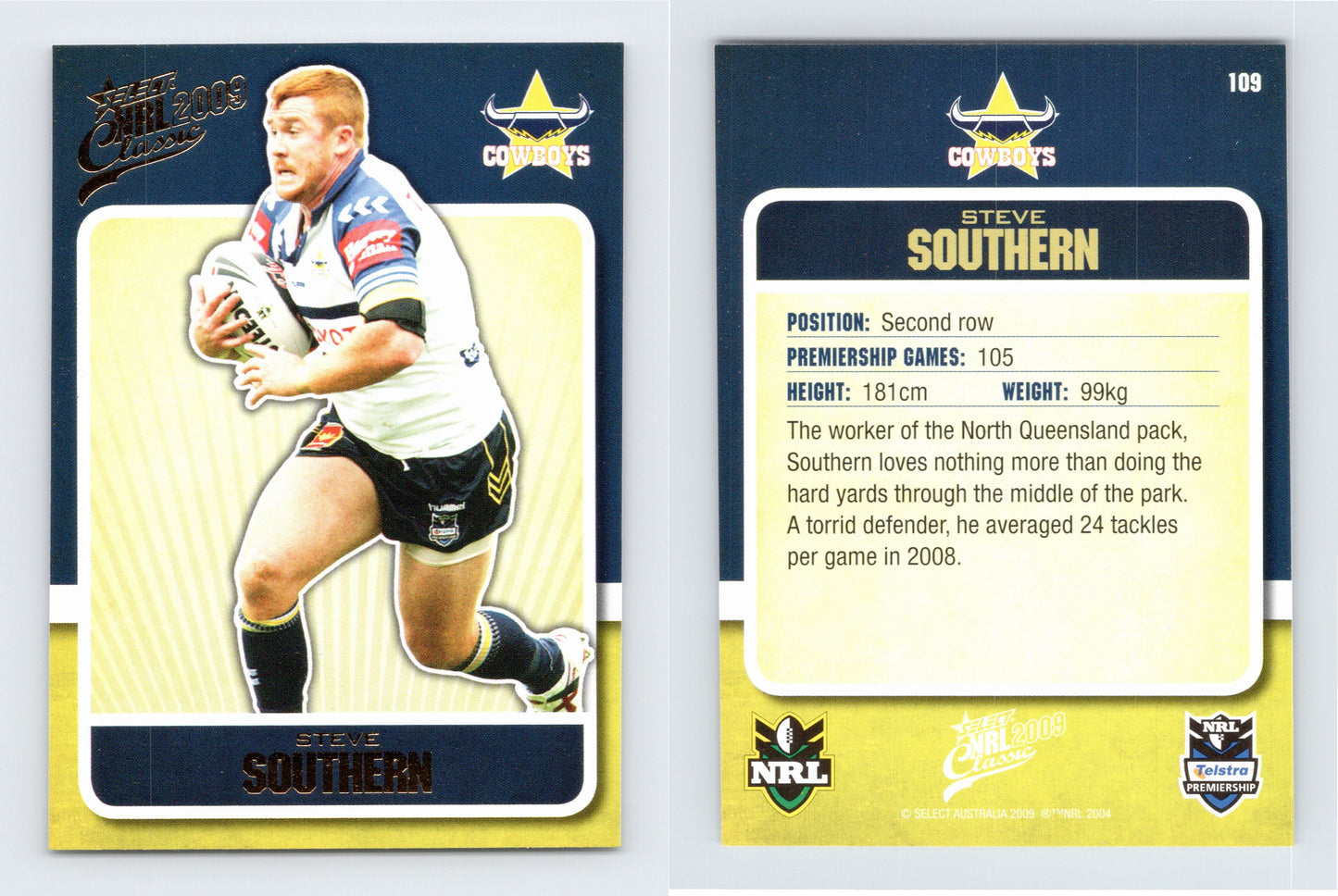 #109 STEVE SOUTHERN 2009 Select NRL Classic