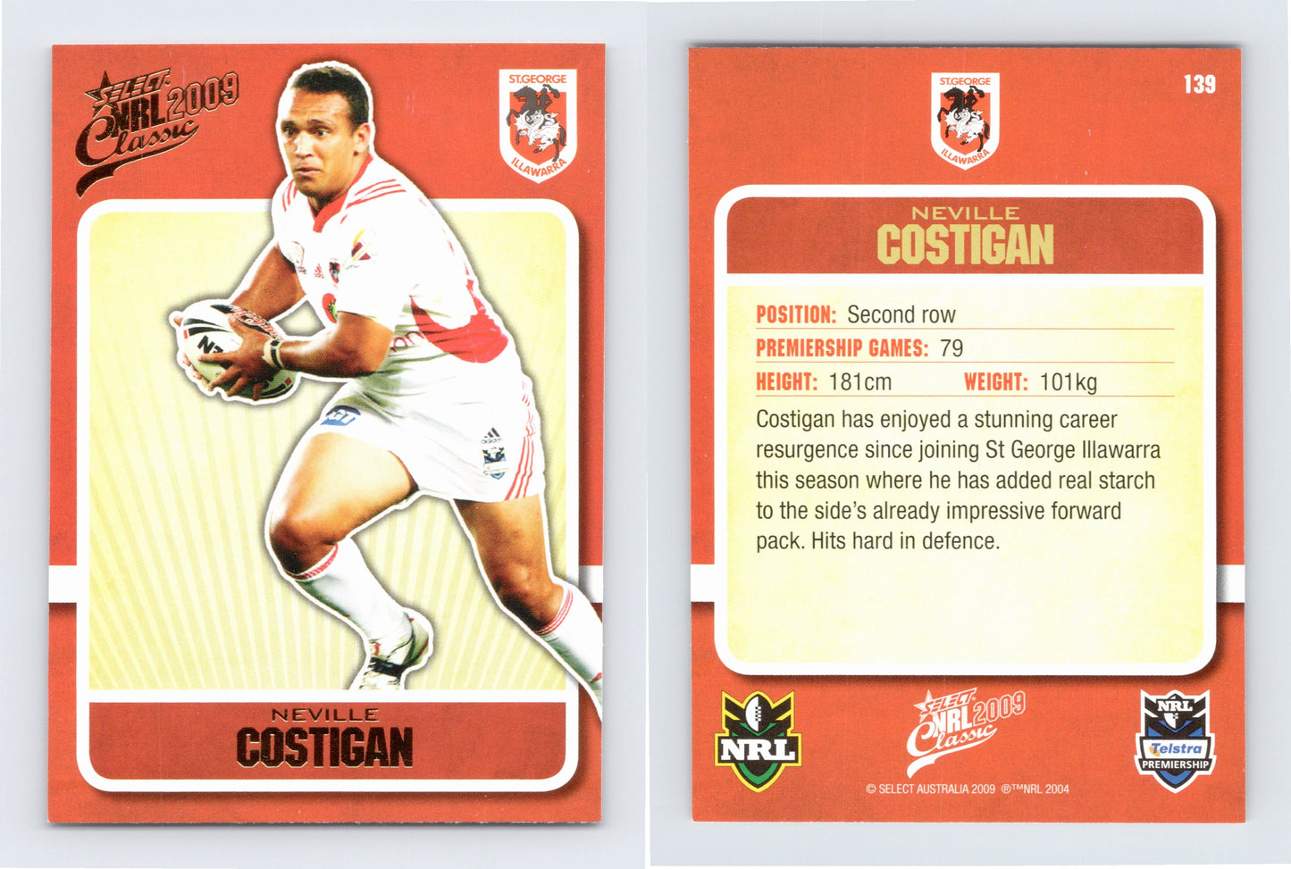 #139 NEVILLE COSTIGAN 2009 Select NRL Classic