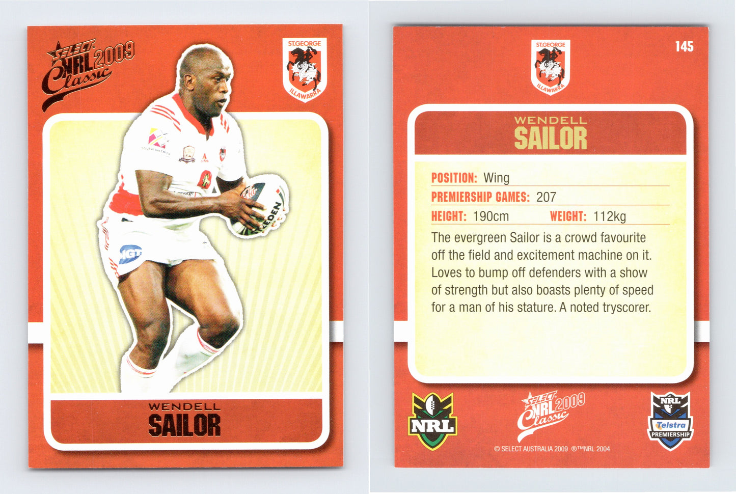 #145 WENDELL SAILOR 2009 Select NRL Classic